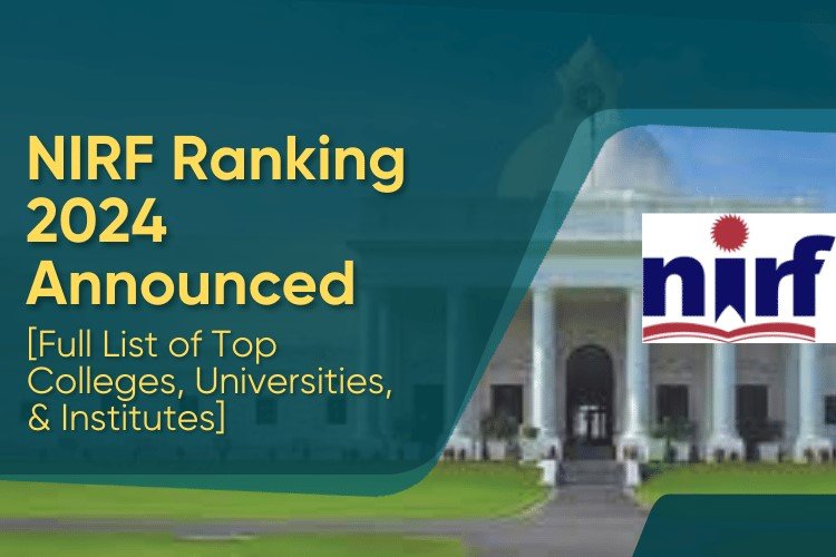 NIRF Ranking 2024 Updated List of Colleges & Universities Edukyu